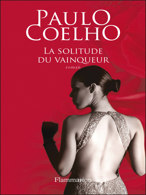 Title details for La solitude du vainqueur by Paulo Coelho - Wait list